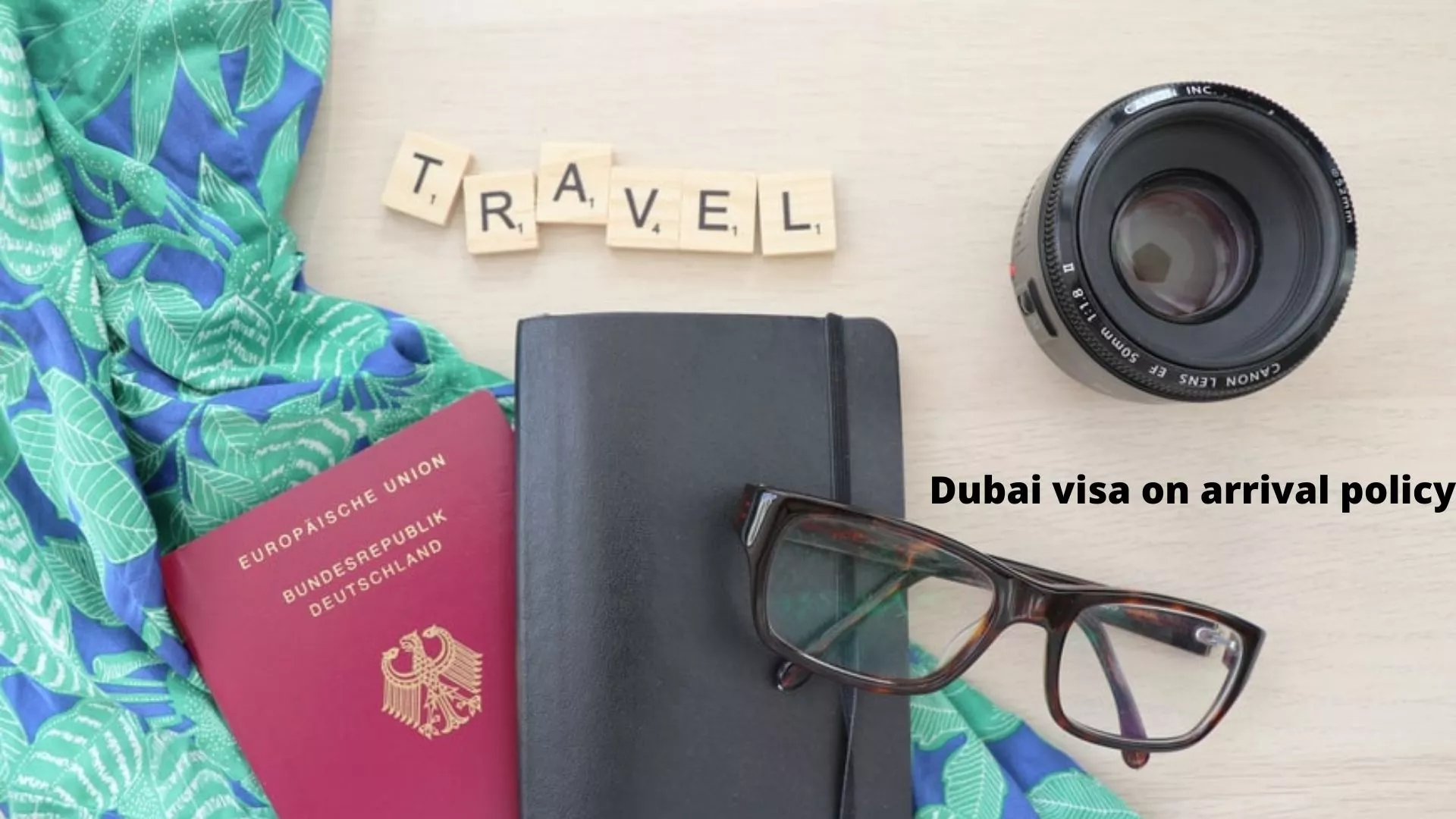 Dubai visa on arrival policy