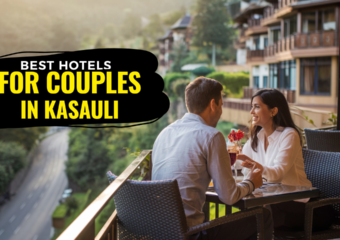 कसौली में बेस्ट बजट होटल | Best Hotels in Kasauli for Couples in Hindi